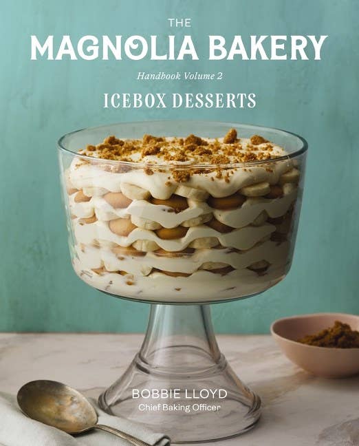 Magnolia Bakery Handbook of Icebox Desserts: Bobbie Lloyd