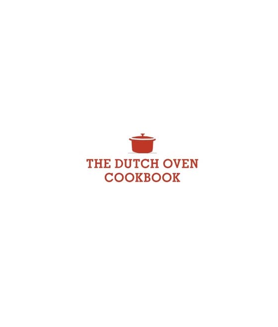 The Dutch Oven Cookbook