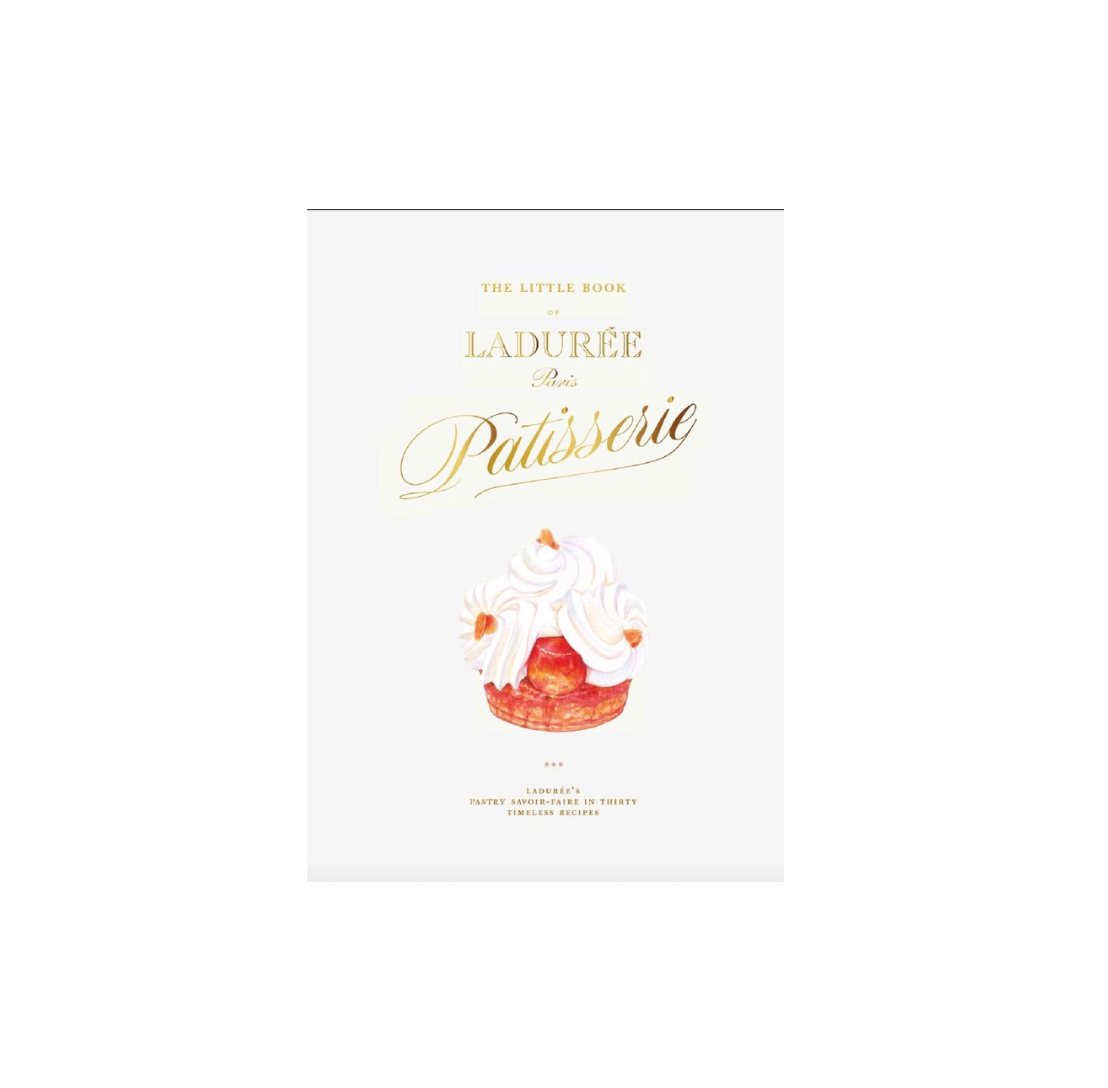 The Little Book of LadurÃ©e: Patisserie