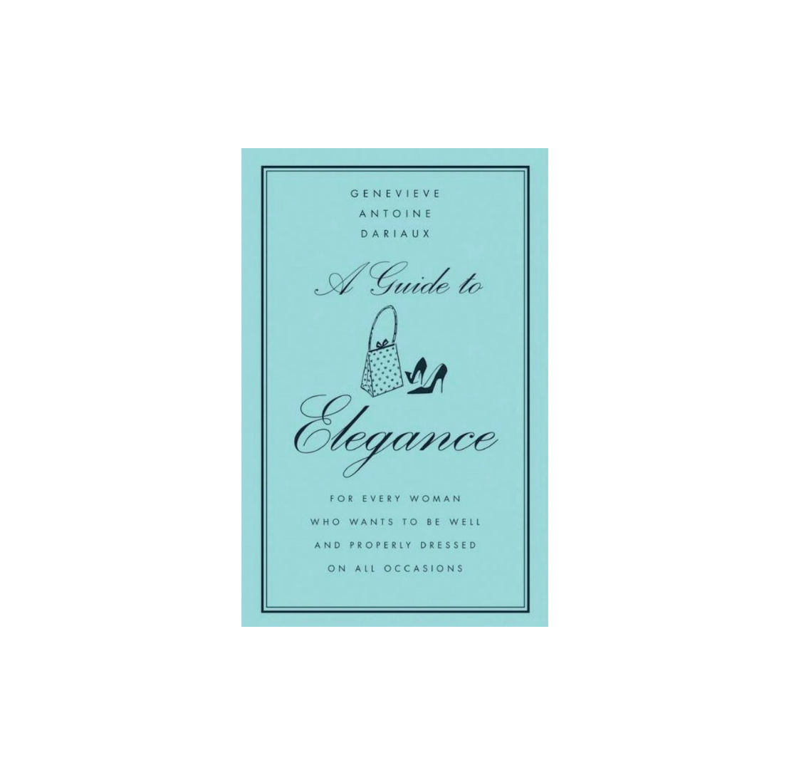 A Guide to Elegance